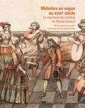 Georges Delarue - Mélodies en vogue au XVIIIe siècle.