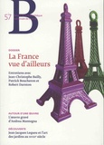 Eve Netchine et Laurence Engel - Revue de la Bibliothèque nationale de France N° 57/2018 : La France vue d'ailleurs.