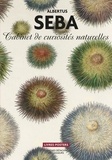 Marguerite Sablonnière - Albertus Seba - Cabinet de curiosités naturelles, 22 planches détachables en couleurs.