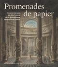 Esther Bell et Pauline Chougnet - Promenades de papier - Dessins du XVIIIe siècle de la Bibliothèque nationale de France.