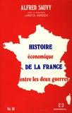 Alfred Sauvy - Histoire économique de la France entre les deux guerres - Volume 3.