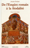 Jacques Foviaux - Droit et institutions - Tome 1, De l'Empire romain à la féodalité.
