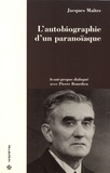 Jacques Maître - L'autobiographie d'un paranoïaque - L'abbé Berry (1878-1947) et le roman de Billy "Introïbo".