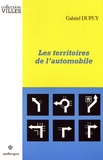 Gabriel Dupuy - Les territoires de l'automobile.