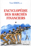 Yves Simon - Encyclopédie des marchés financiers.