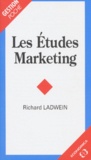 Richard Ladwein - Les études marketing.