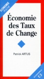 Patrick Artus - Économie des taux de change.