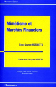 Bruno Moschetto - Mimétismes et marchés financiers.