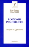 Jean-Jacques Granelle - Economie immobilière - Analyses et applications.