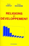 Daniel Heuchenne et Xavier Couplet - Religions et développement.