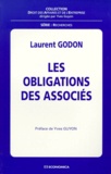 Laurent Godon - Les obligations des associés.