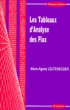 Marie-Agnès Leutenegger - Les tableaux d'analyse des flux.