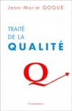 Jean-Marie Gogue - Traite De La Qualite.