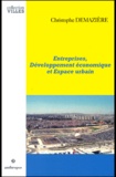 Christophe Demazière - Entreprises, développement économique et espace urbain.