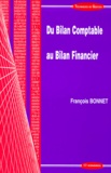 François Bonnet - Du Bilan Comptable Au Bilan Financier.