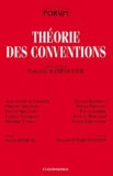Philippe Batifoulier - Theorie Des Conventions.