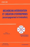  ISEOR - Recherche-Intervention Et Creation D'Entreprises (Accompagnement Et Evaluation).
