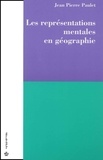 Jean-Pierre Paulet - Les Representations Mentales En Geographie.