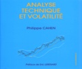 Philippe Cahen - Analyse technique et volatilité.