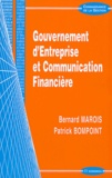 Bernard Marois et Patrick Bompoint - Gouvernement d'entreprise et communication financière.