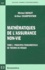 Michel Denuit et Arthur Charpentier - Mathématiques de l'assurance non-vie - Tome 1, Principes fondamentaux de théorie du risque.