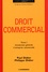 Paul Didier et Philippe Didier - Droit commercial - Tome 1, Introduction générale, l'entreprise commerciale.