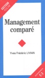 Yves-Frédéric Livian - Management comparé.