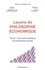 Alain Leroux et Pierre Livet - Leçons de philosophie économique - Tome 1, Economie politique et philosophie sociale.