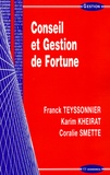 Franck Teyssonnier et Karim Kheirat - Conseil et Gestion de Fortune.