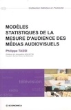 Philippe Tassi - Modèles statistiques de la mesure d'audience des médias audiovisuels.