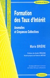 Marie Brière - Formation des Taux d'Intérêt - Anomalies et Croyances Collectives.