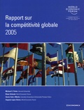 Klaus Schwab et Michael-E Porter - Rapport sur la compétitivité globale 2005.