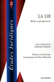 Catherine Puigelier - La Loi - Bilan et perspectives.