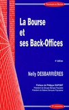 Nelly Desbarrières - La Bourse et ses Back-Offices.