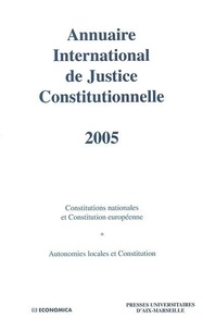 Elise Besson et Arthur Dyèvre - Annuaire International de Justice Constitutionnelle - Tome 21.