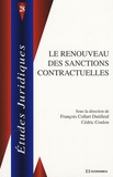 François Collart Dutilleul et Cédric Coulon - Le renouveau des sanctions contractuelles.