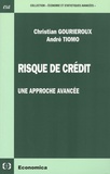 Christian Gourieroux et André Tiomo - Risque de crédit - Une approche avancée.