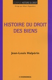 Jean-Louis Halpérin - Histoire du droit des biens.