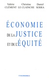 Valérie Clément et Christine Le Clainche - Economie de la justice et de l'équité.