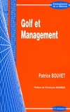 Patrice Bouvet - Golf et management.