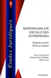 François-Guy Trébulle et Odile Uzan - Responsabilité sociale des entreprises - Regards croisés droit et gestion.