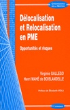 Virginie Gallego et Henri Mahé de Boislandelle - Délocalisation et relocalisation en PME - Opportunités et risques.