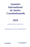 Ludovic Hennebel et Constance Grewe - Annuaire international de justice constitutionnelle - Tome 26.