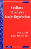 Roland Reitter et Bernard Ramanantsoa - Confiance et défiance dans les organisations.