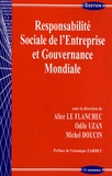 Alice Le Flanchec et Odile Uzan - Responsabilité sociale de l'entreprise et gouvernance mondiale.