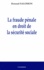 Renaud Salomon - La fraude pénale en droit de la sécurité sociale.