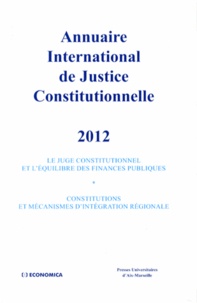 Xavier Philippe - Annuaire international de justice constitutionnelle - Tome 28.