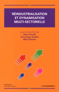Henri Savall et Véronique Zardet - Réindustrialisation et dynamisation multisectorielle.