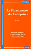 Amélie Charles et Stéphanie Maurice - Le financement des entreprises.