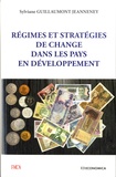 Sylviane Guillaumont Jeanneney - Régimes et stratégies de change dans les pays en développement.